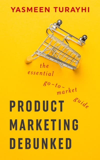 Product Marketing Debunked cover